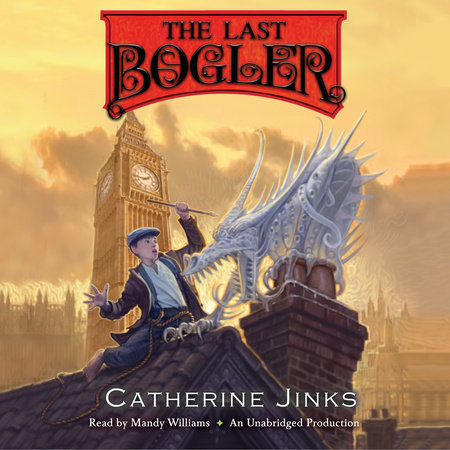 The Last Bogler by Catherine Jinks