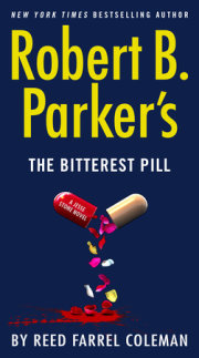 Robert B. Parker's The Bitterest Pill 