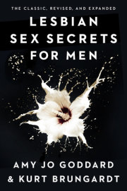 Lesbian Sex Secrets for Men, Revised and Expanded 