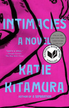 Intimacies by Katie Kitamura: 9780399576171