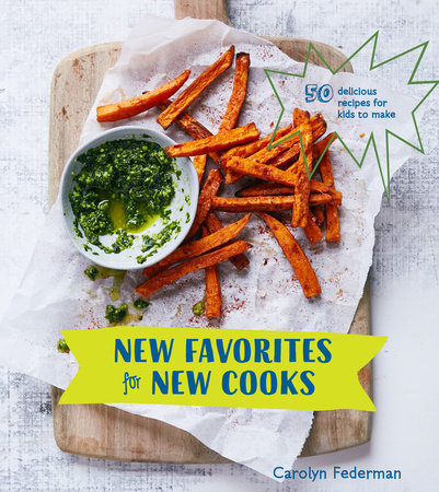 New Favorites for New Cooks