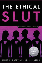 The Ethical Slut, Third Edition 