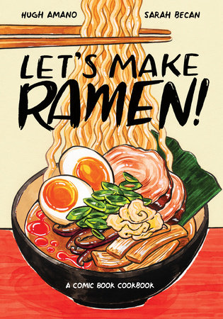 Ramen at Home, Book by Brian MacDuckston, Official Publisher Page