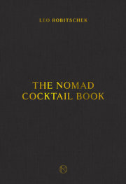 The NoMad Cocktail Book 