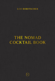 The NoMad Cocktail Book