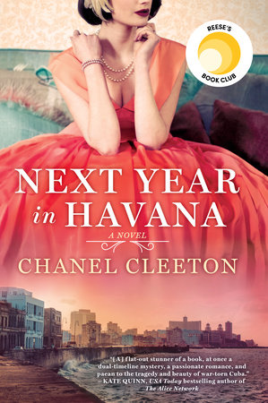 Next Year in Havana by Chanel Cleeton 9780399586682