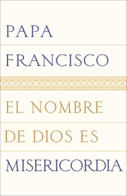 El nombre de Dios es misericordia 