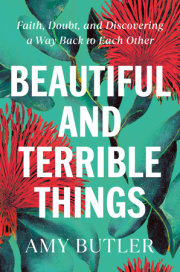 Beautiful and Terrible Things 
