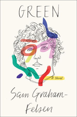 Green by Sam Graham-Felsen