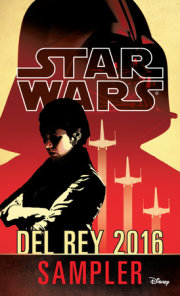 Star Wars 2016 Del Rey Sampler 