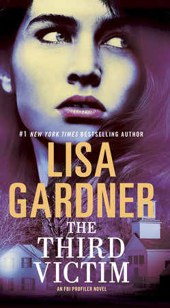 The Third Victim By Lisa Gardner Penguinrandomhouse Com Books