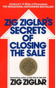 Zig Ziglar's Secrets of Closing the Sale 