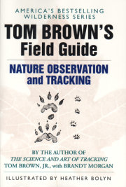 Tom Brown's Field Guide to Nature Observation and Tracking 