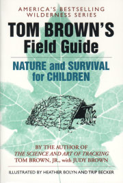 Tom Brown's Field Guide to Nature and Survival for Children 