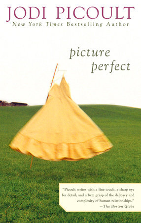 Picture Perfect By Jodi Picoult Reading Guide 9780425185506 Penguinrandomhouse Com Books