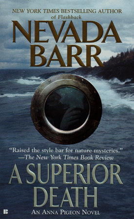 A Superior Death By Nevada Barr 9780425194713