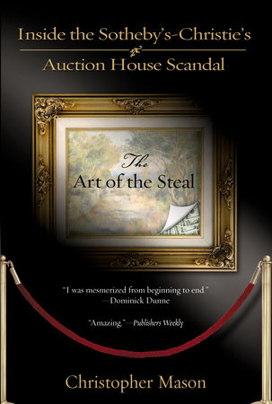 The Art of the Steal by Christopher Mason: 9780425202418 |  : Books