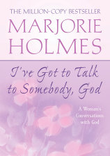 I've Got to Talk to Somebody, God
