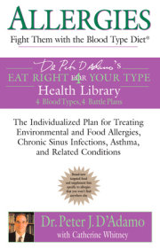 Allergies: Fight them with the Blood Type Diet 