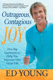 Outrageous, Contagious Joy 