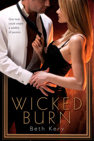 Wicked Burn By Beth Kery 9780425224373 Penguinrandomhouse Com Books