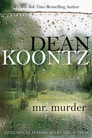 Mr. Murder by Dean Koontz: 9780425238035 | PenguinRandomHouse.com: Books