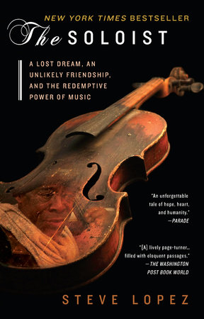 The Soloist by Steve Lopez: 9780425238363 | PenguinRandomHouse.com: Books