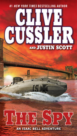 Livro - Espiao, o - Uma Aventura de Isaac Bell - Cussler/ Scott