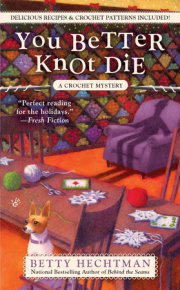 You Better Knot Die 