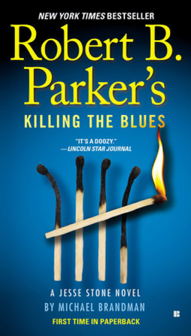 Robert B. Parker's Killing the Blues