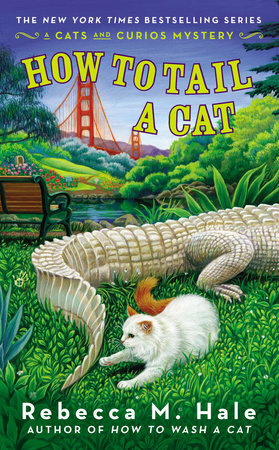 How to Tail a Cat by Rebecca M. Hale: 9780425251294