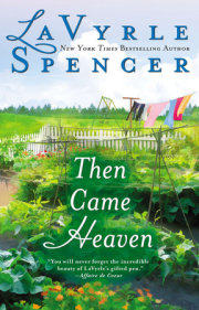 Then Came Heaven 