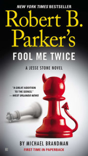 Robert B. Parker's Fool Me Twice 