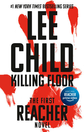 Killing Floor By Lee Child 9780425264355 Penguinrandomhouse Com