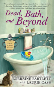 Dead, Bath, and Beyond 