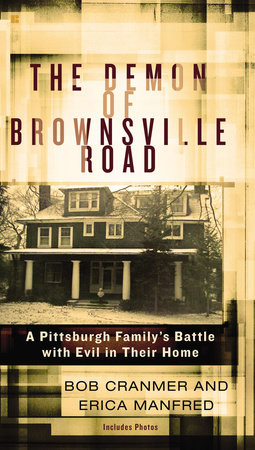 The Demon of Brownsville Road by Bob Cranmer, Erica Manfred: 9780425268551  | PenguinRandomHouse.com: Books