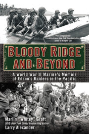 Bloody Ridge and Beyond 