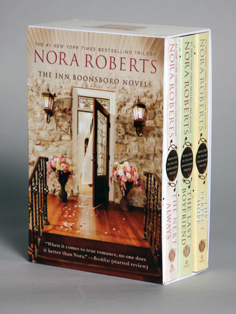 The Inn Boonsboro Trilogy By Nora Roberts Complete 3-Book Set Book Three The Perfect Hope Book Two The Last Boyfriend Book One The Next Always 