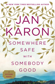 Somewhere Safe with Somebody Good 