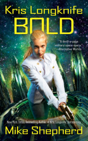 Kris Longknife: Bold 