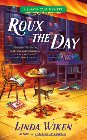 Roux the Day by Linda Wiken: 9780425278222 : Books