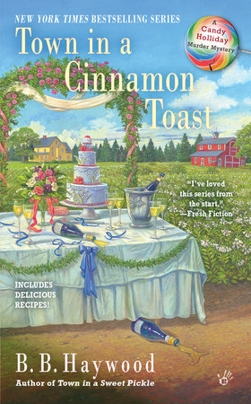 Town In A Cinnamon Toast By B B Haywood 9780425278550