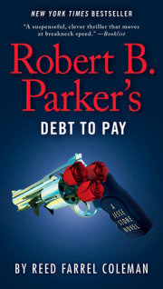 Robert B. Parker's Debt to Pay 