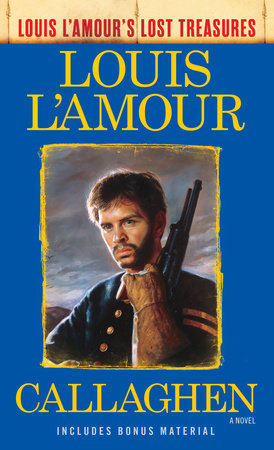 Passin' Through (Louis L'Amour's Lost Treasures): A Novel (Mass Market)