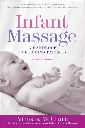 Infant Massage (Fourth Edition)