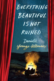 Everything Beautiful Is Not Ruined 