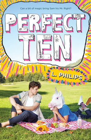 Perfect Ten by L. Philips