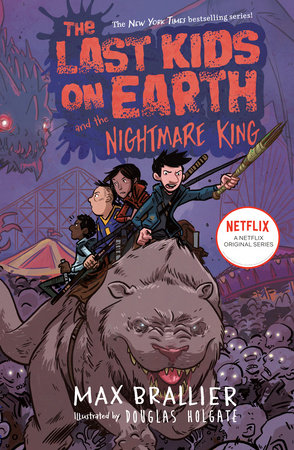 The Last Kids on Earth and the Nightmare King by Max Brallier 