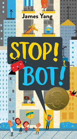 Stop Bot By James Yang Penguinrandomhouse Com Books