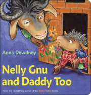 Nelly Gnu and Daddy Too  Penguin Random House Elementary Education